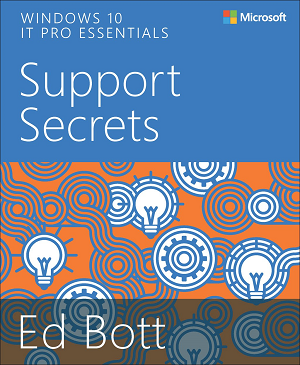 Windows 10 IT Pro Essentials Support Secrets